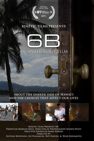 6B: An Anthology of Hawaii Films