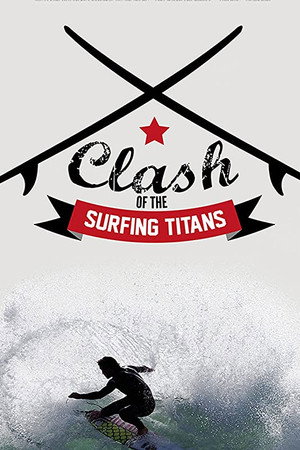 Clash of the Surfing Titans