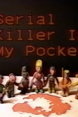 Serial Killer in My Pocket