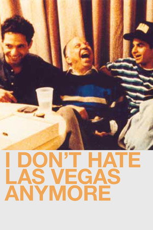 I Don't Hate Las Vegas Anymore