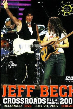Jeff Beck Live From The Crossroads Guitar Festival 2007