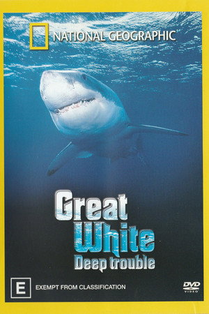 Great White Deep Trouble