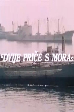 Dvije priče s mora
