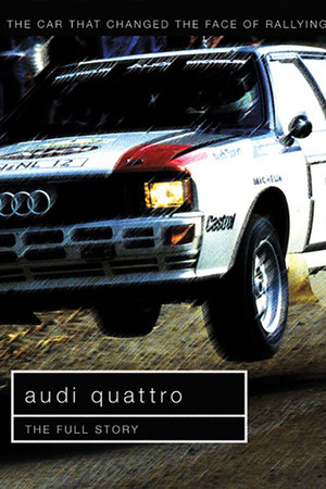 Audi Quattro: The Full Story
