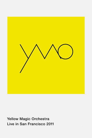 Yellow Magic Orchestra - Live in San Francisco