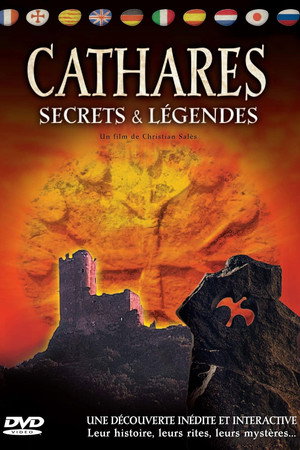 Cathares Secrets & Légendes