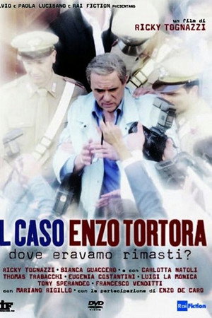 Il caso Enzo Tortora: Dove eravamo rimasti?