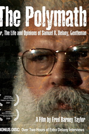 The Polymath, or The Life and Opinions of Samuel R. Delany, Gentleman