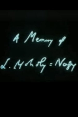 A Memory of L Moholy-Nagy