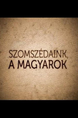 Szomszédaink, a magyarok - Szerbia