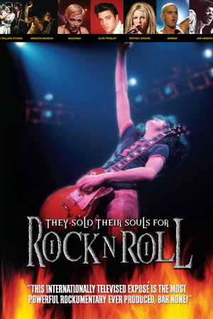 They Sold Their Souls for Rock and Roll