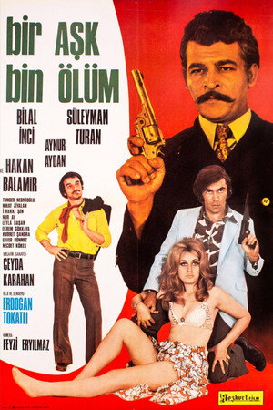 Bir Aşk Bin Ölüm