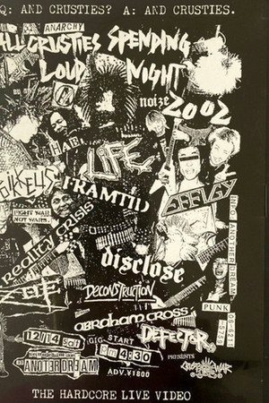 All Crusties Spending Loud Night 2002