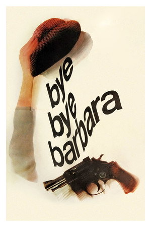 Bye Bye Barbara