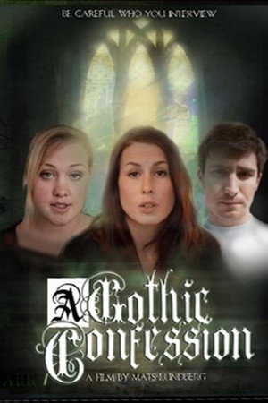 A Gothic Confession