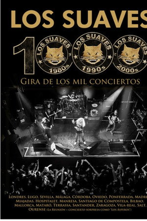 Los Suaves ‎- Gira de Los 1000 Conciertos