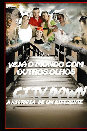 City Down - A História de um Diferente