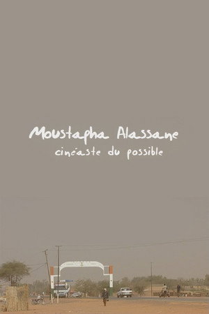 Moustapha Alassane, cinéaste du possible