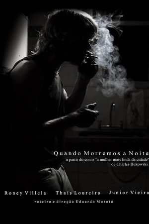 Quando Morremos à Noite