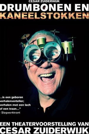 Cesar Zuiderwijk - Drumbonen En Kaneelstokken