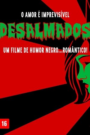 Desalmados