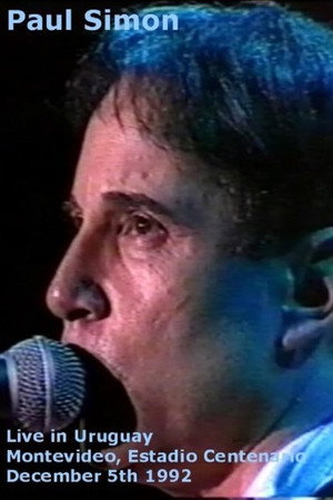 Paul Simon Live from Uruguay 1992