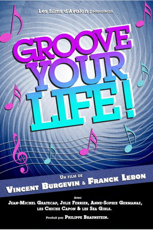Groove Your Life