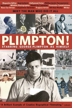Plimpton! Starring George Plimpton as Himself