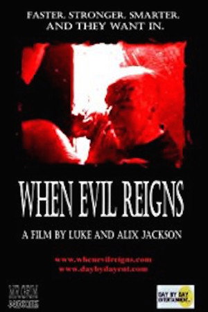 When Evil Reigns