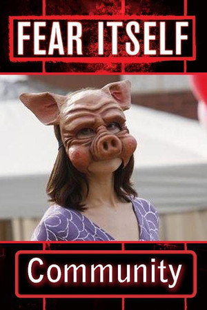 Fear Itself: Community
