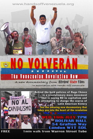 No Volverán: The Venezuelan Revolution Now