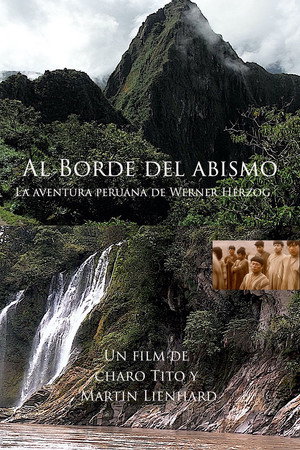 Al borde del abismo: La aventura peruana de Werner Herzog