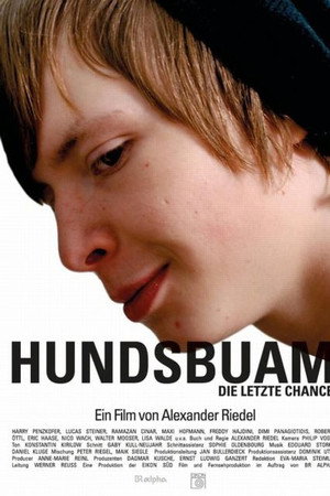 Hundsbuam - Die letzte Chance