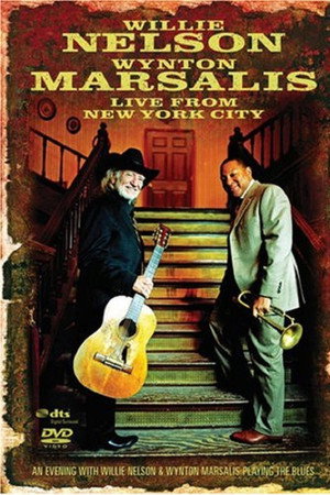 Willie Nelson / Wynton Marsalis - Live from Jazz at Lincoln Center, NYC