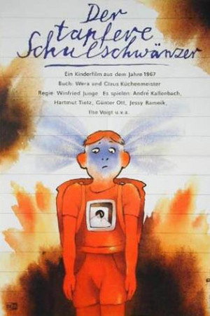 Der tapfere Schulschwänzer