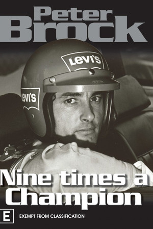 Peter Brock Nine Times A Champion