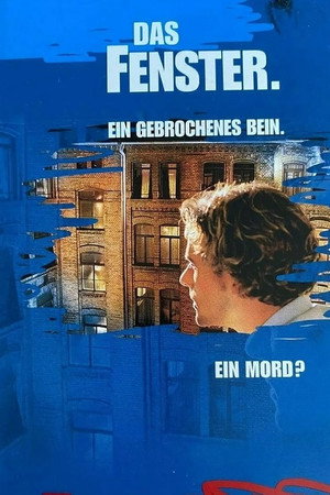 Das Fenster - Ein gebrochenes Bein - Ein Mord?