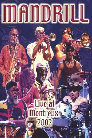 Mandrill - Live in Montreux 2002