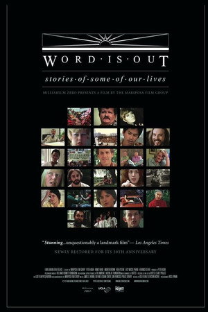 Word Is Out: Then and Now, Thirty Years Later
