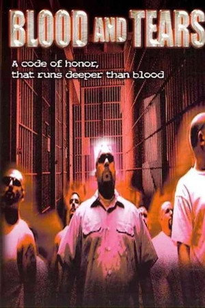 Blood and Tears
