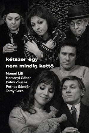 Kétszer egy nem mindig kettö