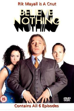 Believe Nothing