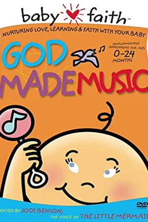 Baby Faith: God Made Music