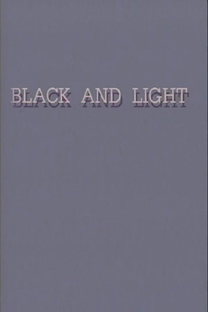 Black and Light
