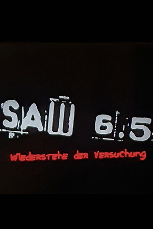 Saw 6.5