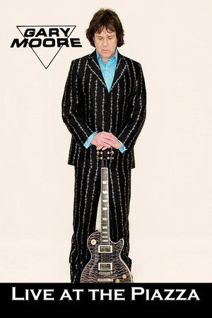 Gary Moore - Live at the Piazza