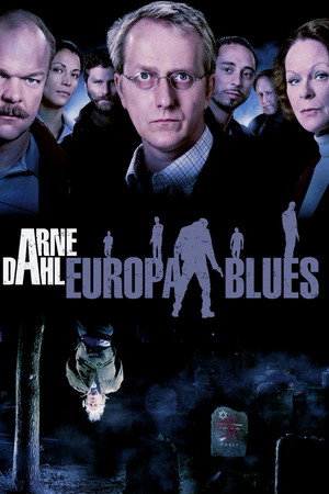 Arne Dahl: Europa Blues