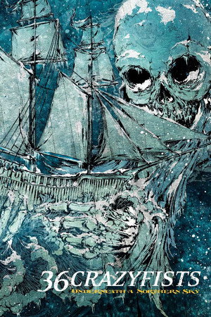 36 Crazyfists: Underneath A Northern Sky