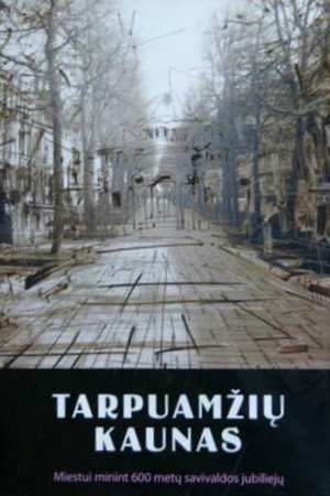 Tarpuamžių Kaunas. Neries ir Nemuno glėby