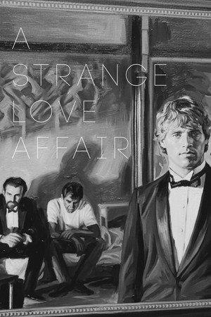 A Strange Love Affair